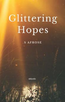 Glittering Hopes