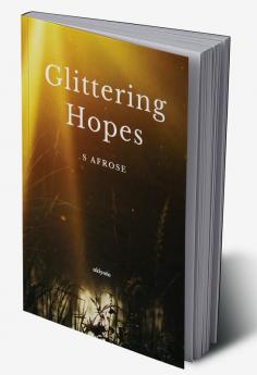 Glittering Hopes