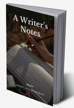 A Writer's Notes