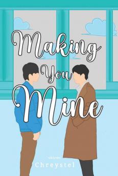 Making You Mine