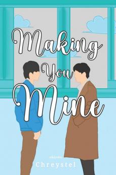 Making You Mine