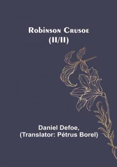 Robinson Crusoe (II/II)