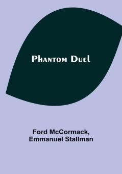 Phantom Duel