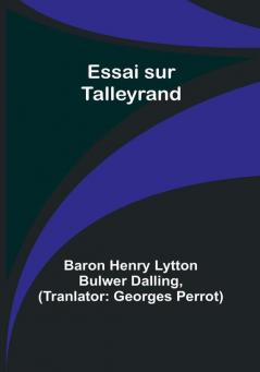 Essai sur Talleyrand