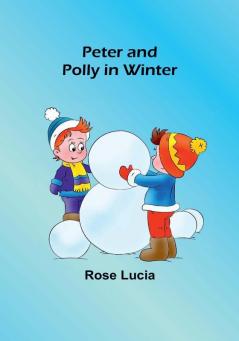 Peter and Polly in Winter