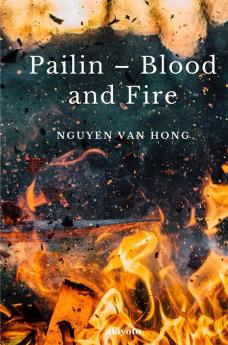 Pailin – Blood and Fire