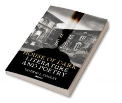 House of Dark Literature and Poetry