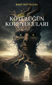 Kötülüğün Koruyucuları