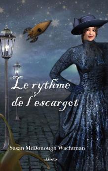 Le rythme de l'escargot