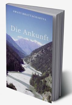 Die Ankunft