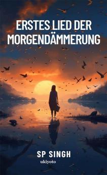 Erstes Lied der Morgendämmerung