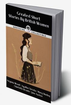 Greatest Short Stories By British Women