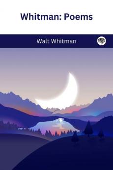 Whitman: Poems