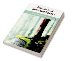 Nature and Selected Essays