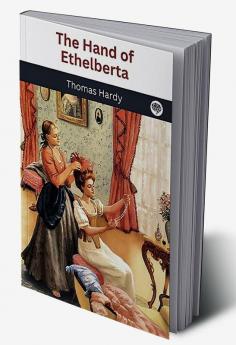 The Hand of Ethelberta