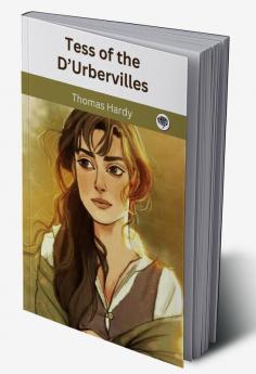 Tess of The D’Urbervilles