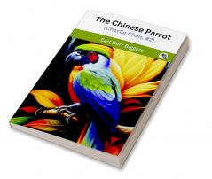 The Chinese Parrot (Charlie Chan #2)