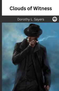 Clouds of Witness (Lord Peter Wimsey| #2)