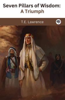 Seven Pillars of Wisdom: A Triumph