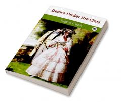 Desire Under the Elms