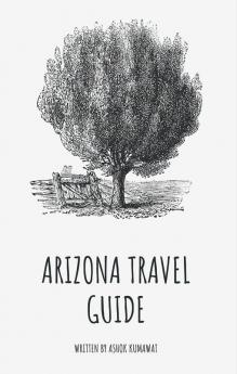 Arizona Travel Guide