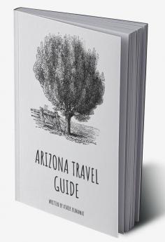 Arizona Travel Guide