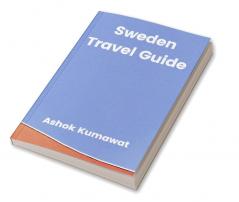 Sweden Travel Guide