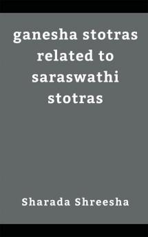 ganesha stotras related to saraswathi stotras