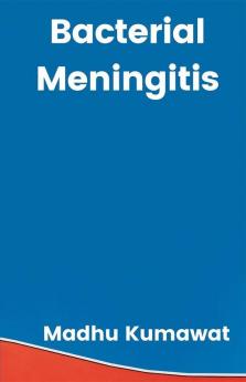 Bacterial Meningitis