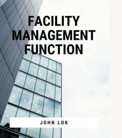 Facility Management Function