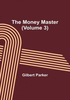 The Money Master | Volume 3