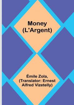 Money (L'Argent)