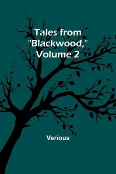 Tales from Blackwood Volume 2