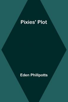 Pixies' Plot