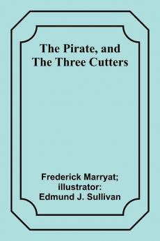 The Pirate and The Three Cutters