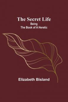 The Secret Life