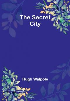 The Secret City