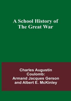 A School History of the Great War