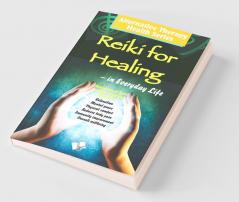Reiki For Healing
