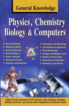 General Knowledge Physics Chemistry Biology And Computer