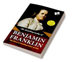 The Autobiography of Benjamin Franklin