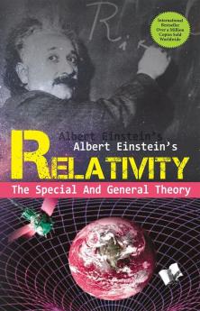 Relativity: The Special and the General Theory