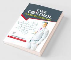 Take Control & Master Your Loan