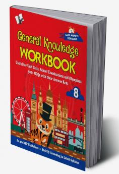 General Knowledge Workbook - Class 8