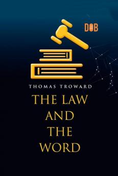 The Law and the Word