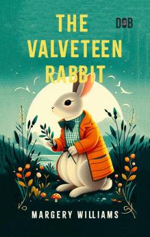 The Velveteen Rabbit