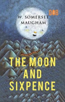 The Moon and Sixpence