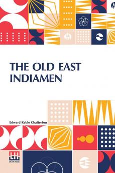 The Old East Indiamen