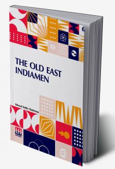 The Old East Indiamen