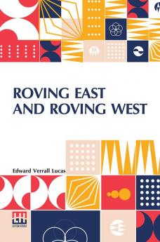 Roving East And Roving West